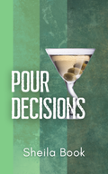 Pour Decisions