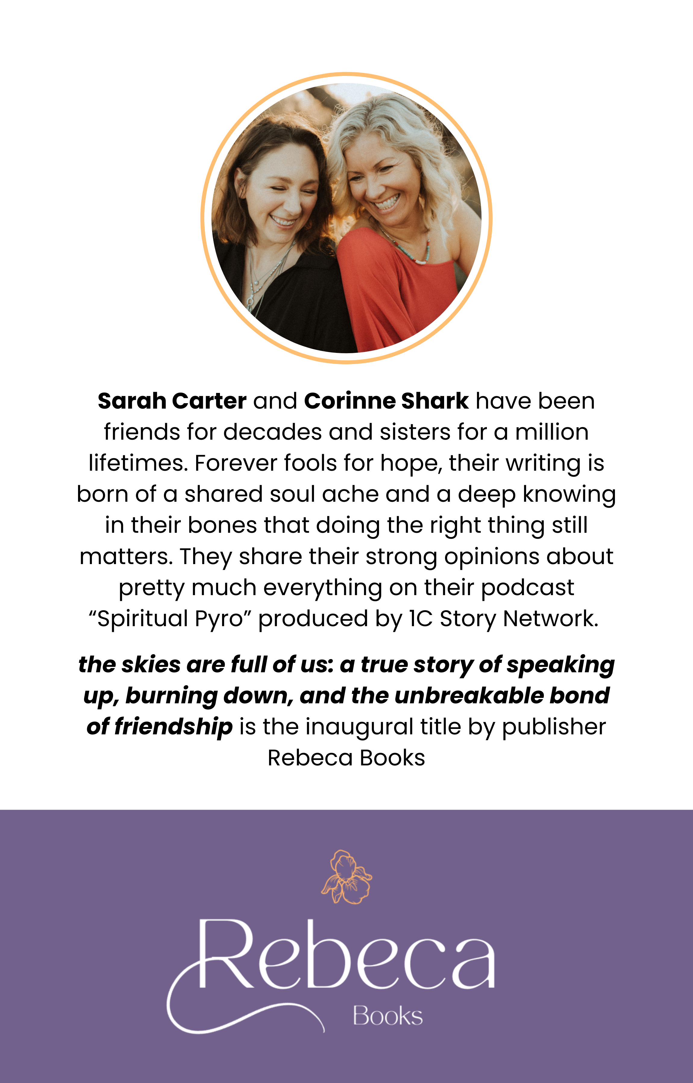 The Skies Are Full of Us: A True Story of Speaking Up, Burning Down, and the Unbreakable Bond of Friendship