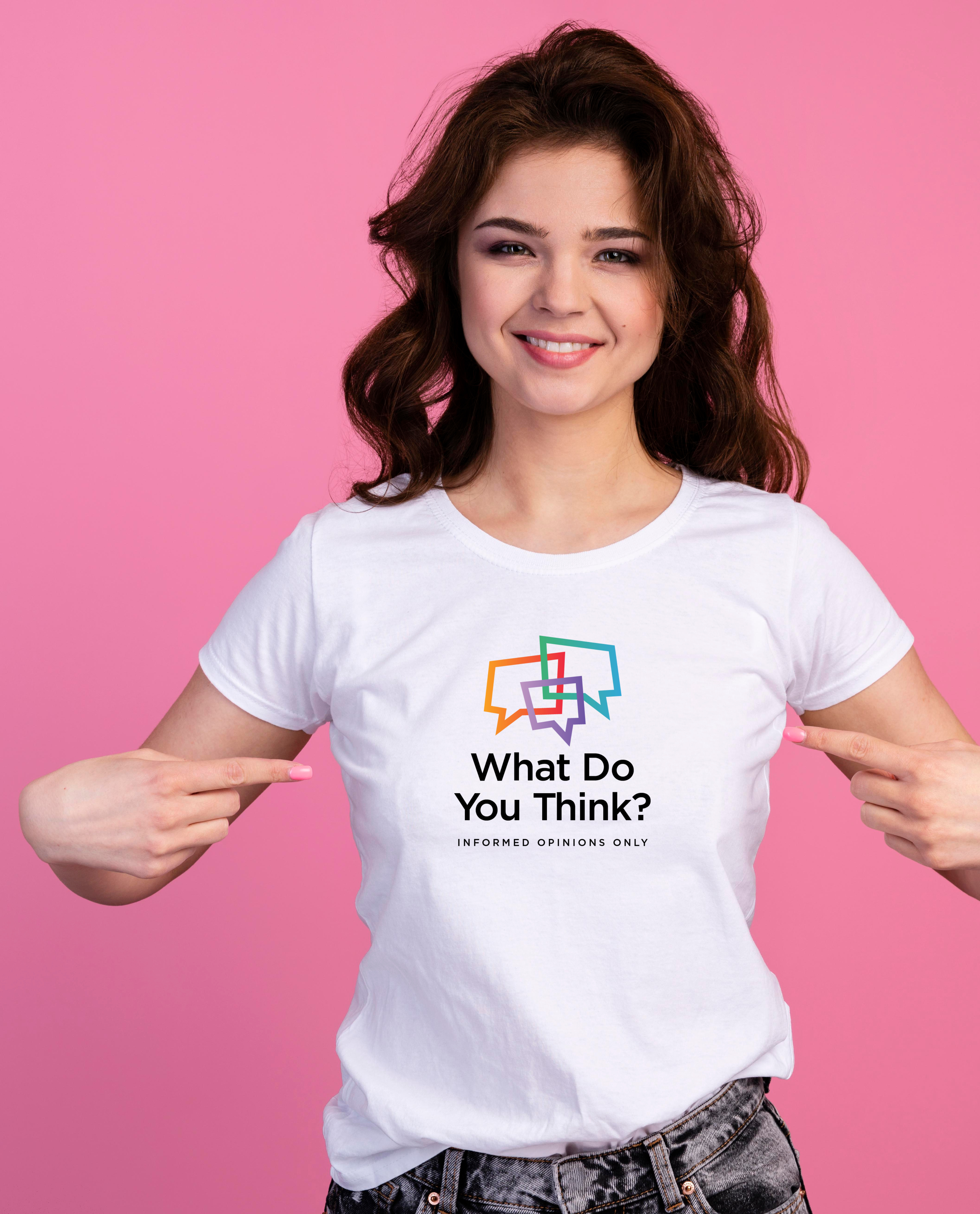 What Do You Think Tee - Limited Release